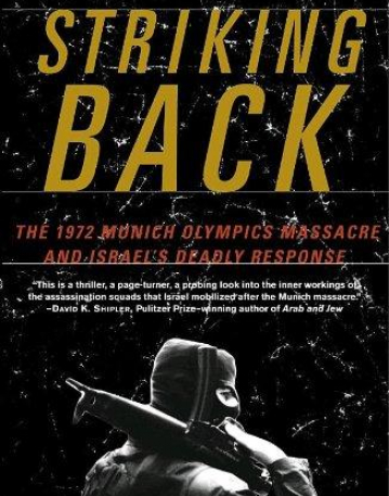 Striking Back: The 1972 Munich Olympics Massacre and 's Deadly Response