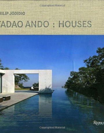 Tadao Ando: Houses