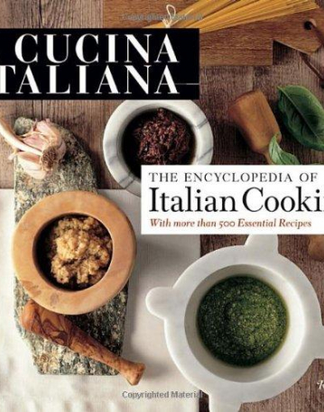 La Cucina Italiana Encyclopedia of Italian Cooking