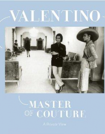 Valentino Master of Couture