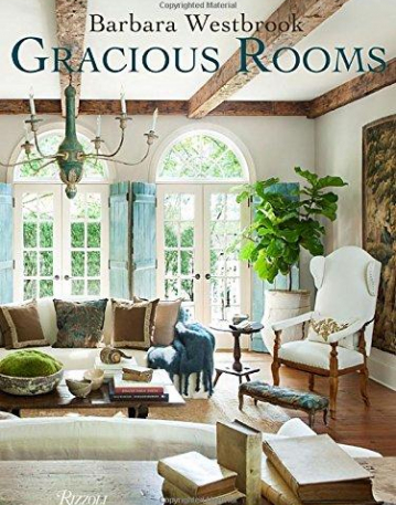 Barbara Westbrook: Gracious Rooms