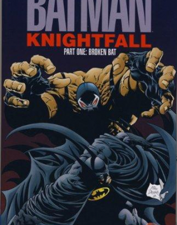 BATMAN KNIGHTFALL PART ONE BROKEN BAT TITAN