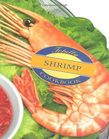 Totally Shrimp Cookbook