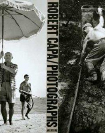 Robert Capa: Photographs