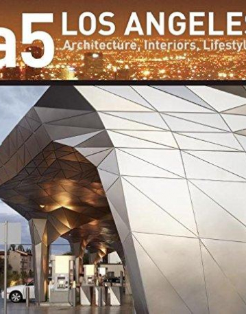 Los Angeles: A 5 Architecture