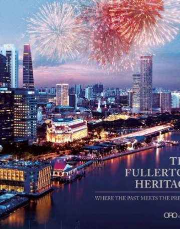 A New Chapter: The Fullerton Heritage Precinct