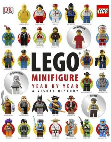 LEGO® Minifigure Year by Year A Visual History