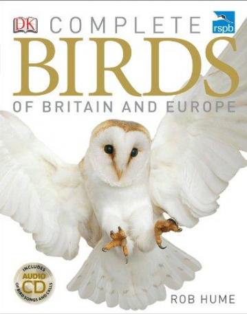 RSPB Complete Birds of Britain and Europe