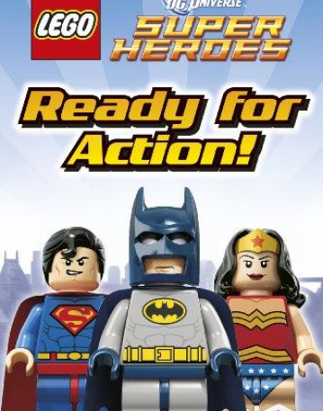 DK Readers: LEGO® DC Universe Super Heroes Ready for Action!