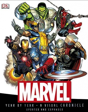 Marvel Year by Year A Visual Chronicle