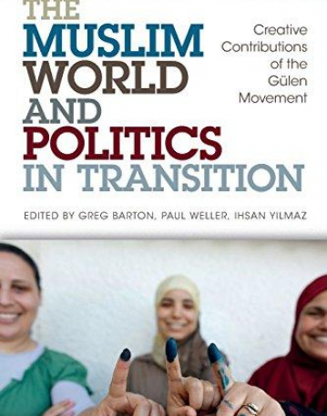 The Muslim World and Politics in Transition