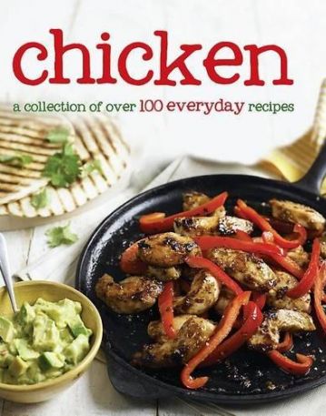 Everyday: Chicken Recipes