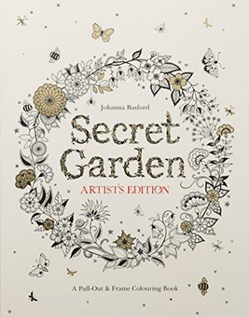 Secret Garden Artist's Edition: A Pull-Out and Frame Colouring Book