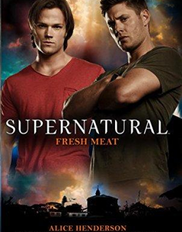 Supernatural   Fresh Meat