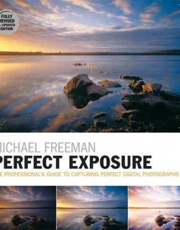 Perfect Exposure (2nd Edition)