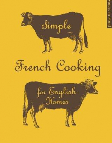 Simple French Cooking English Homes