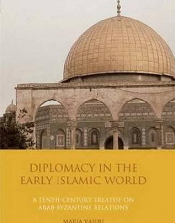 Diplomacy in the Early Islamic World