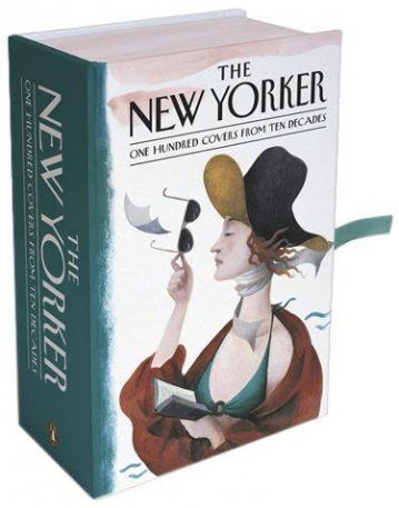 Postcards from The New Yorker: One Hundred Covers from 
Ten Decades