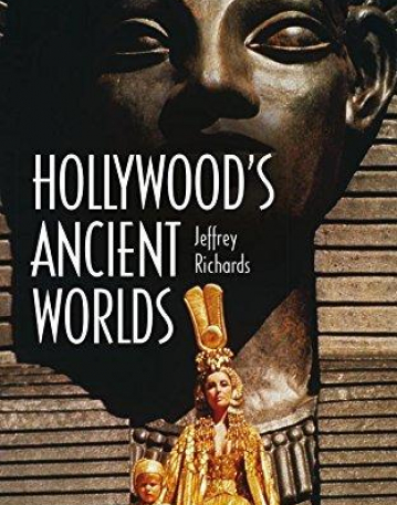 Hollywood's Ancient Worlds <<