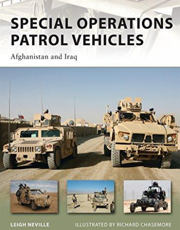 Special Operations Patrol Vehicles: Afghanistan and Iraq (New Vanguard)