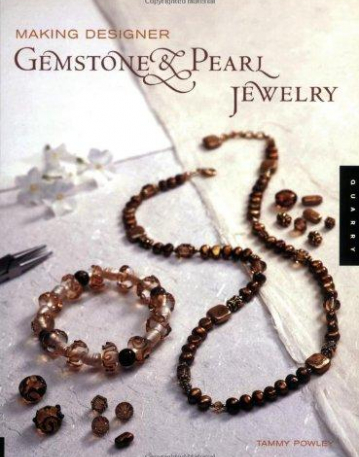 Making Designer Gemstone & Pearl Jewelry