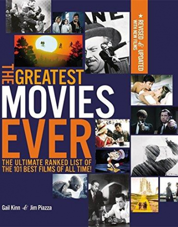 The Greatest Movies Ever, Revised And Up-To-Date