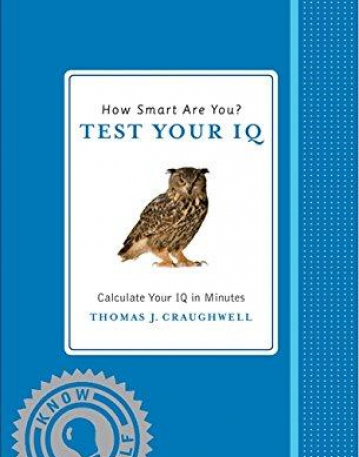 How Smart Are You? Test Your IQ