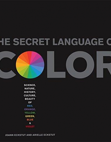 The Secret Language Of Color