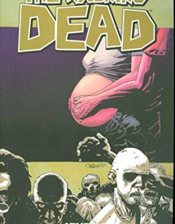 WALKING DEAD TP VOL 07 THE CALM BEFORE