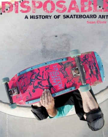 Disposable Skateboard Bible