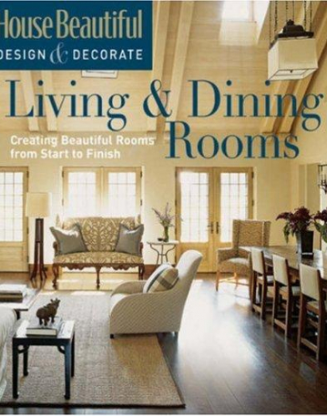 LIVING & DINING ROOMS (HOUSE BEAUTIFUL)