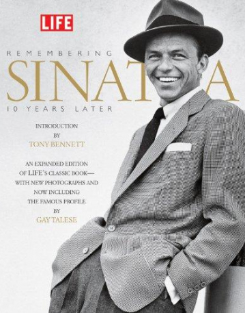 LIFE REMEMBERING SINATRA 10 YEARS LATER