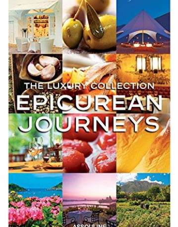 Luxury Collection Epicurean Journeys