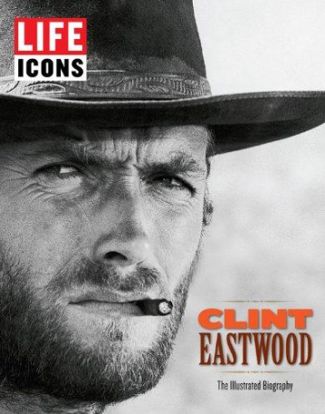 LIFE Icons Clint Eastwood