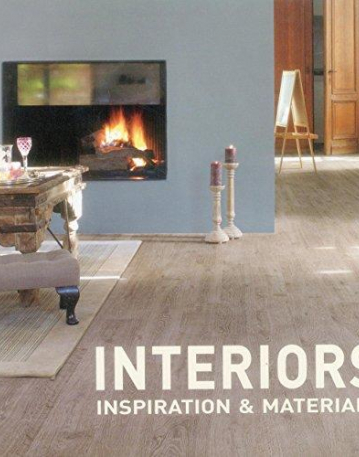 Interiors, Inspiration & Materials