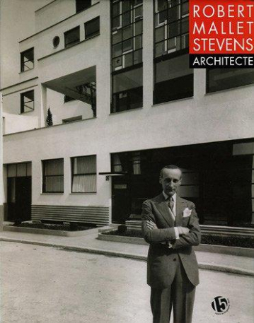 Mallet-Stevens – Architecte