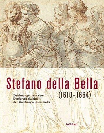 Stefano della Bella – Zeichnungen aus dem Kupferstichkabinett