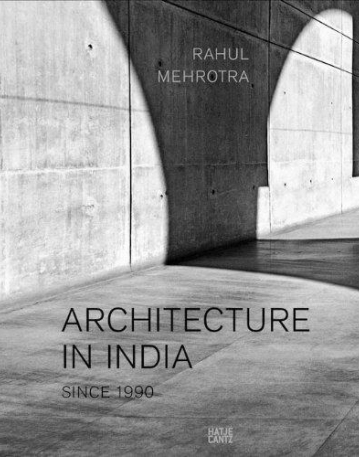 Architecture in India Since 1990