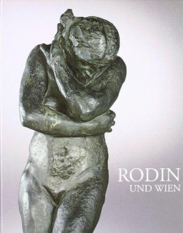 Rodin und Wien