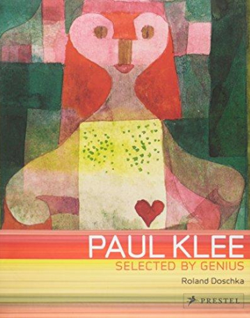 Paul Klee: Selected by Genius