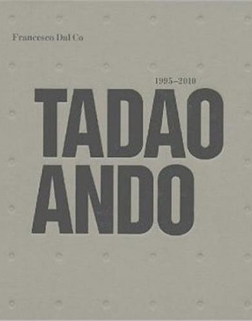 Tadao Ando 1995-2010