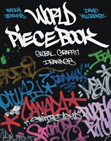 World Piecebook: Global Graffiti Drawings