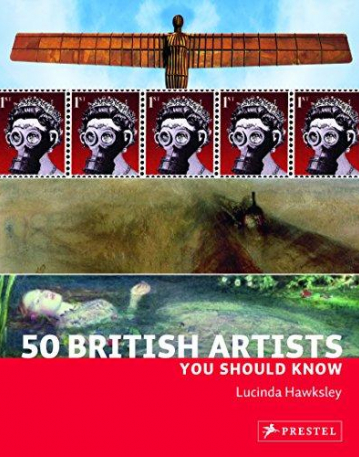 50 British Artists You Should Know