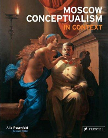 Moscow Conceptualism in Context