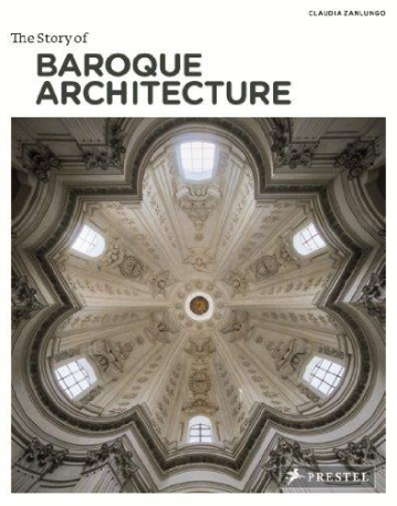 The Story of Baroque Architecture