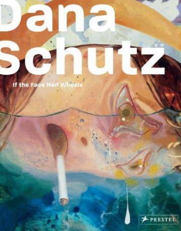 Dana Schutz: If the Face Had Wheels