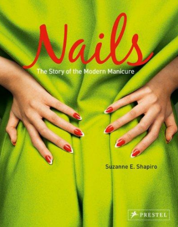 NAILS: THE MODERN MANICURE