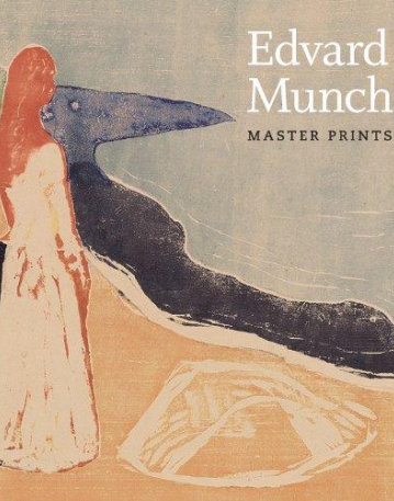 Edvard Munch: Master Prints