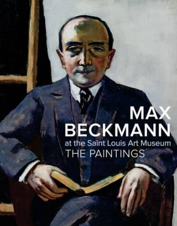 Max Beckmann at the Saint Louis Art Museum