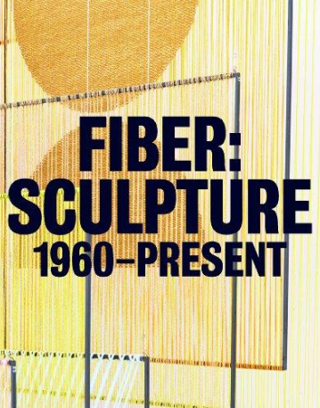 Fibre: Sculpture 1960 - Present